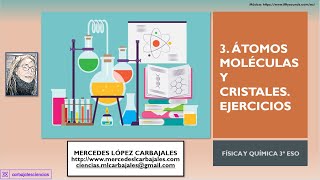 FyQ 3º ESO 3 ÁTOMOS MOLÉCULAS Y CRISTALES TEORÍA [upl. by Shifra714]