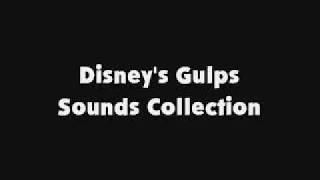 Disneys Gulps Sounds Collection [upl. by Sim984]