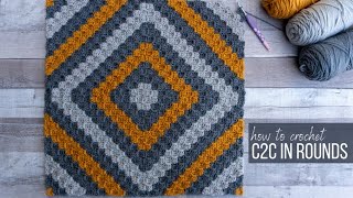 How to C2C Crochet IN ROUNDS stepbystep [upl. by Ahseel910]