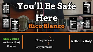 Youll Be Safe Here  Rico Blanco  EASY Guitar Tutorial CHORDS STRUMMING PATTERN amp LYRICS [upl. by Bathulda398]