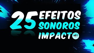 Efeitos Sonoros Impacto Grátis 2023 [upl. by Dehlia114]