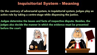 Concept of Inquisitorial System [upl. by Epoh727]