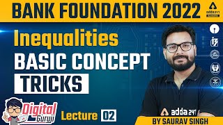 Inequalities Reasoning Basic Concept Tricks  Saurav Singh  Bank Foundation Classes 2 [upl. by Anaujik64]