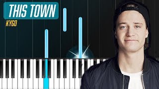 Kygo  quotThis Townquot ft Sasha Sloan Piano Tutorial  Chords  How To Play  Cover [upl. by Hatfield]