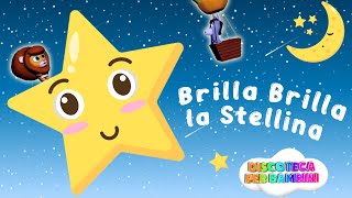 Brilla Brilla La Stellina  Dormi Bimbo  40 Minuti di Ninna nanna per bambini [upl. by Ygiaf]