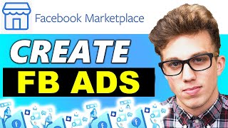 How to Create Facebook Marketplace Ads for Beginners Step by Step [upl. by Ellenod]