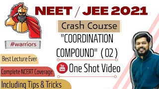 crash course  neet । jeemain । 2021 । Coordination Compounds 2 । tricks [upl. by Ytiak]