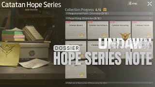 100 Complete Hope Series Note Dossier Location  Undawn [upl. by Maxantia]