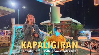 Kapaligiran  ASIN  Sweetnotes Live [upl. by Nisbet]