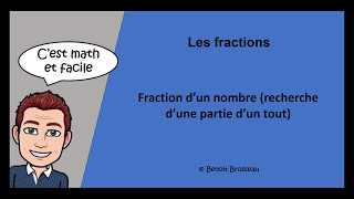 Fraction dun nombre Recherche dune partie dun tout [upl. by Platus815]