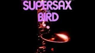 SUPERSAX  Star Eyes HQ 1973 [upl. by Philip]