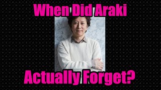 The Times When Araki ACTUALLY Forgot [upl. by Ahseekan998]