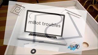 mBot troubles [upl. by Esmeralda581]