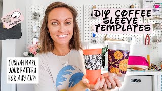 How To Design Your Own Coffee Sleeve Template Free Pattern Pieces for 3 Sizes Available [upl. by Mook244]