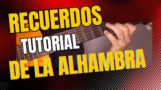 Tutorial Recuerdos de la Alhambra  F Tarrega [upl. by Brouwer946]