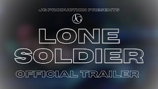 Lone Soldier Official Trailer [upl. by Gilligan]