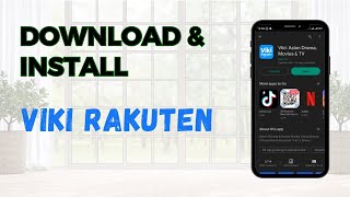 Download amp Install Viki App  Rakuten Viki App [upl. by Cynthie]