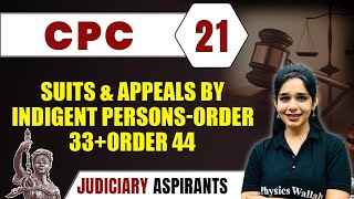 CPC 21  Suits and Appeals by Indigent Persons  Order 33  Order 44  Major Law [upl. by Yborian647]