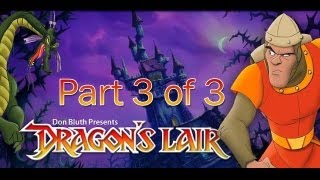 Dragons Lair Playthrough Part 3 of 3 [upl. by Soalokin]