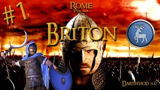 Rome Total War Darthmod  Briton Campaign Part 1  A Barbaric Beginning [upl. by Dominus]