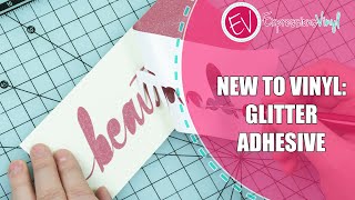 New To Vinyl  How to use Glitter Adhesive Vinyl [upl. by Joya]