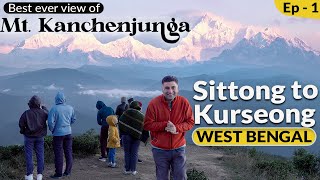 EP  1 Sittong to Kurseong West Bengal Ahal Dara View Point  Mt Kanchenjunga View Nepali Thali [upl. by Anomor]