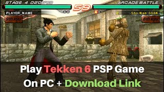 Download Tekken 6 For PC Free Full Version PPSSPP  ROM [upl. by Noj]