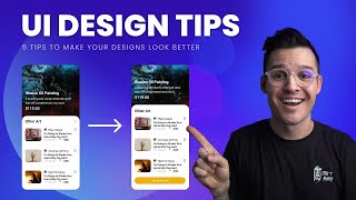 5 Tips to improve your UI Designs [upl. by Mendive]