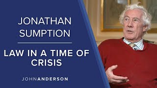 Law in a Time of Crisis  Lord Jonathan Sumption [upl. by Etnahc]