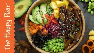 VEGAN POKÉ BOWL  THE HAPPY PEAR [upl. by Cowie]