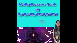 Short Trick for Multiplication by 99999999999999 [upl. by Ettenoitna]