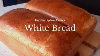 HOW TO MAKE WHITE BREAD [upl. by Tobye98]