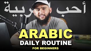 ARABIC LANGUAGE  DAILY RUTINE Listening for Beginners [upl. by Yde]