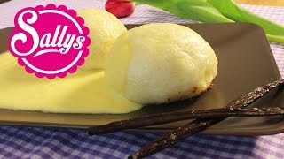 einfache hausgemachte Dampfnudeln mit echter Vanillesoße  Sallys Welt [upl. by Mccomb]