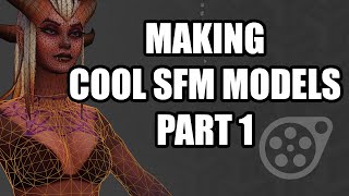 Making SFM Models Part 1 [upl. by Izak]