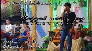 KAPPAL MARY JOY  song by mike keyboard dj der lived  lutah smv CMG  tausug love song [upl. by Aline]