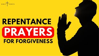 SAY This PRAYER For Forgiveness amp Repentance Of SIN [upl. by Tisbee133]