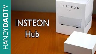 INSTEON Hub  INSTANT INSTEON Ep 5 [upl. by Iaras]