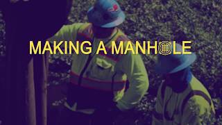 Making a Manhole [upl. by Chandler]