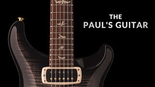 The Pauls Guitar  PRS Guitars [upl. by Akimak]