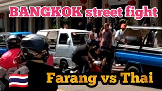 Bangkok STREET BRAWL Farang Vs Thai [upl. by Sinegra]