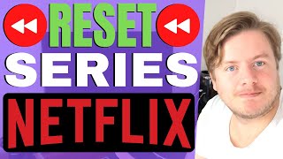 How to Reset a Series on Netflix 2021 [upl. by Ybur457]