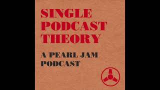 Single Podcast Theory  Episode 20 Favorite amp Least Favorite Album Tracks [upl. by Yrgoerg]