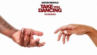 Jason Derulo  Take You Dancing Roisto Remix Official Audio [upl. by Almena]