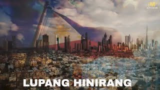 LUPANG HINIRANG 2021 A tribute to Filipinos will and conviction [upl. by Nalym]