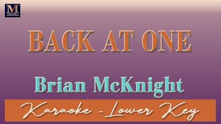 Back At One  Karaoke Brian McKnight  Lower Key [upl. by Don523]