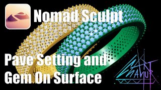 Nomad Sculpt Pave Setting and Gem On Surface [upl. by Mera455]