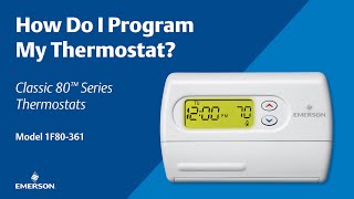 Classic 80 Series  1F80361  How Do I Program My Thermostat [upl. by Noteloc742]