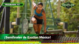 Programa 107  8 marzo 2024  Semifinales  Exatlón México 2024 [upl. by Nibor]