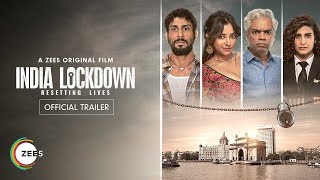 India Lockdown  A Zee5 Original film  Official Trailer  Shweta B Prateek B  Only On ZEE5 [upl. by Titos]